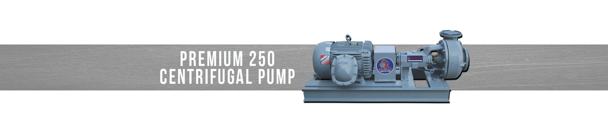 Premium 250 Centrifugal Pump