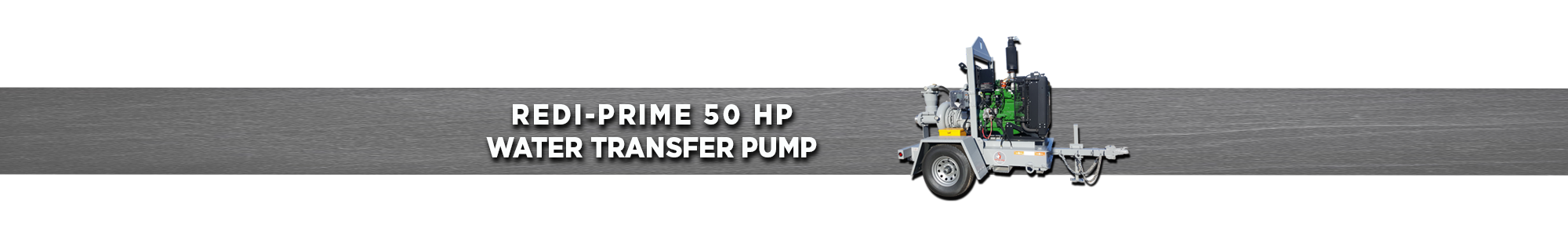 Redi-Prime 50 HP Water transfer pump