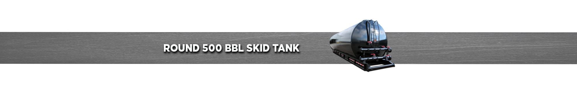 Round 500BBL Skid Tank