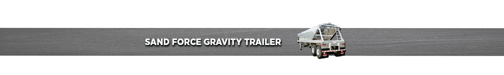 Sand Force Gravity Trailer